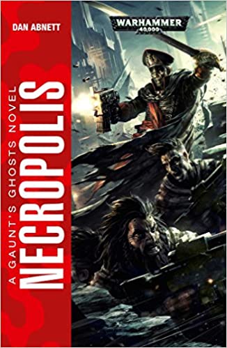 Necropolis Gaunts Ghosts Book 3