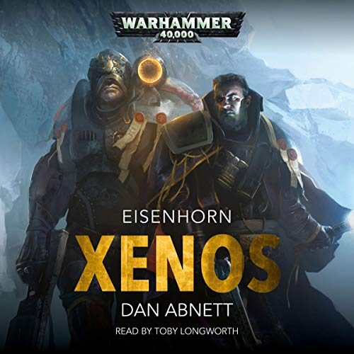 Xenos Eisenhorn: Warhammer 40K, Book 1