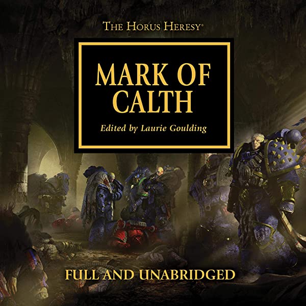 Mark of Calth: Book 25