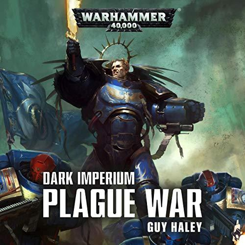Plague War (Dark Imperium #2)