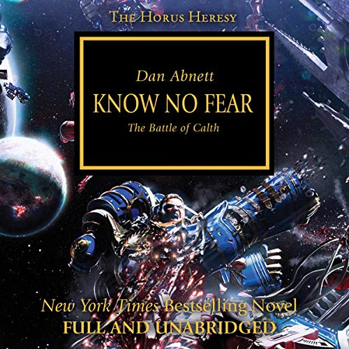 Know No Fear The Horus Heresy, Book 19