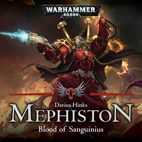 Mephiston: Blood of Sanguinius, Mephiston: Book 1
