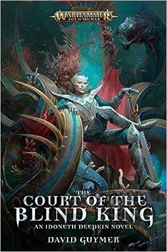 The Court of the Blind King (Warhammer: Age of Sigmar)