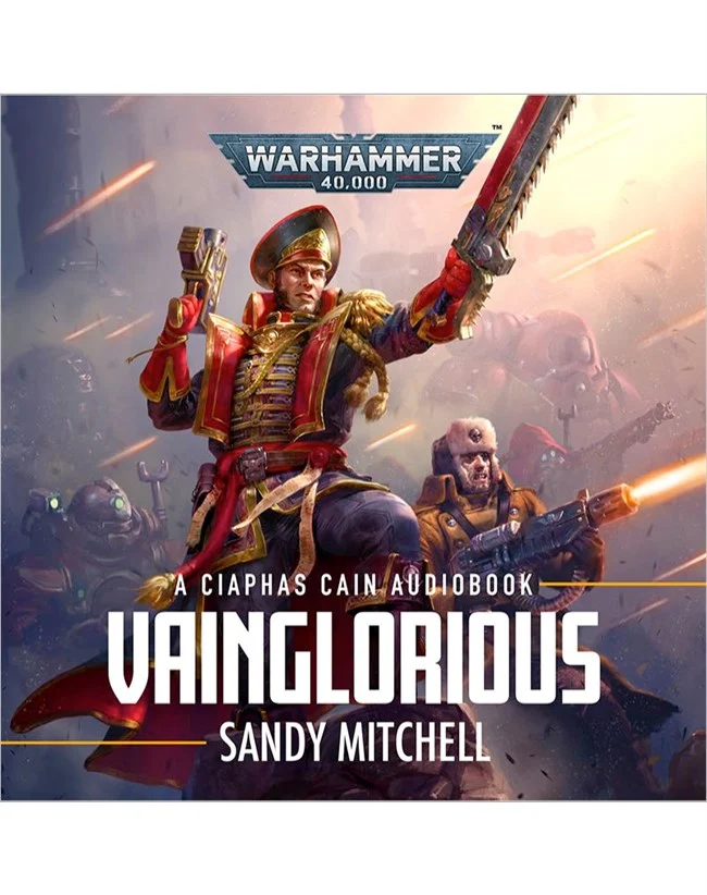 Ciaphas Cain #11 Vainglorious