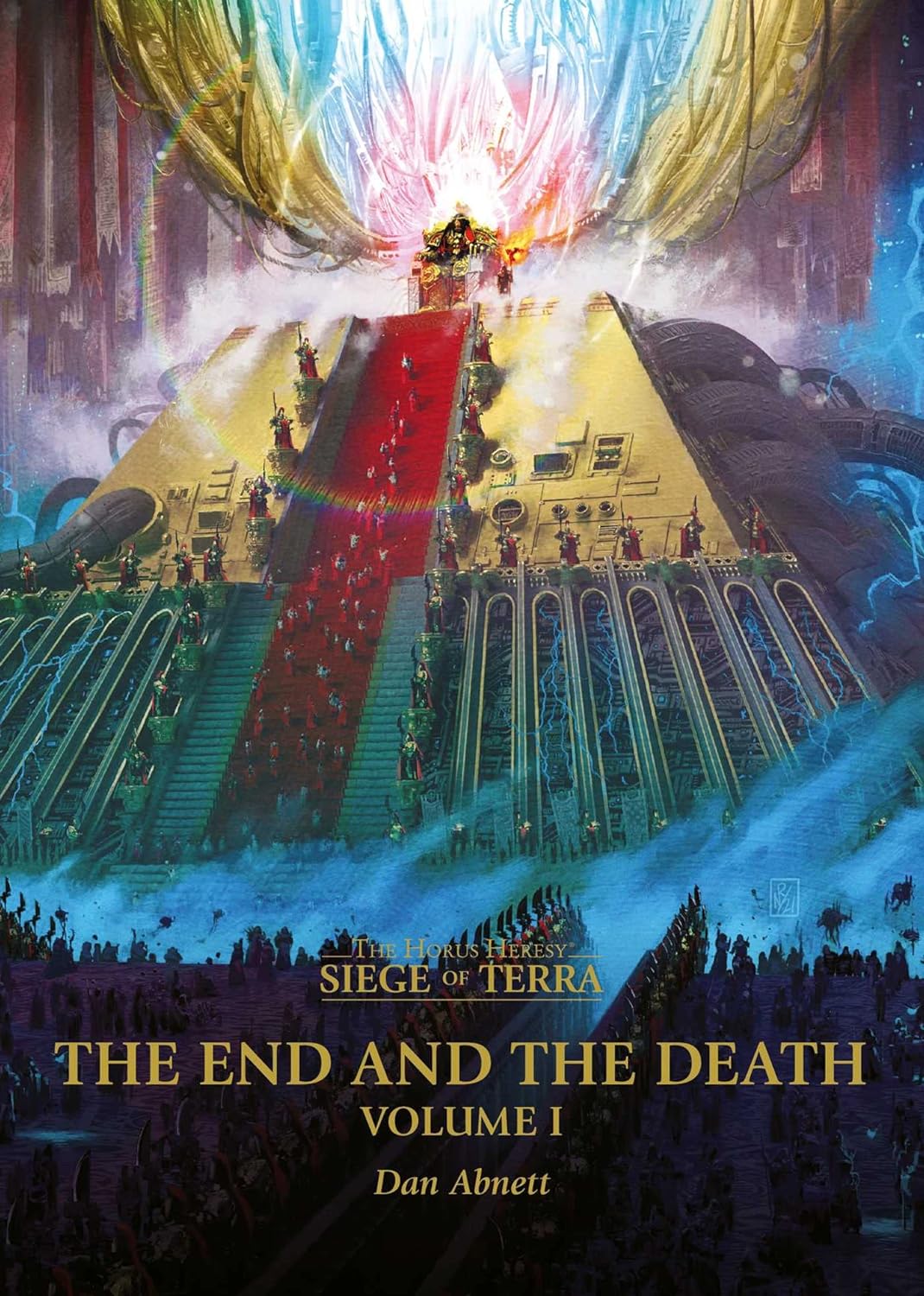 The End and the Death: Volume I (Siege of Terra 8)
